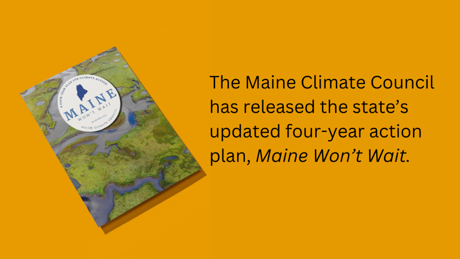 Maine Won't Wait Update 2024