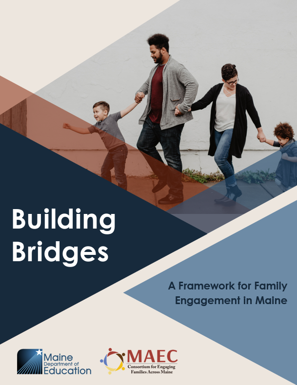 Building Bridges: A Framework for Family Engagement in Maine cover