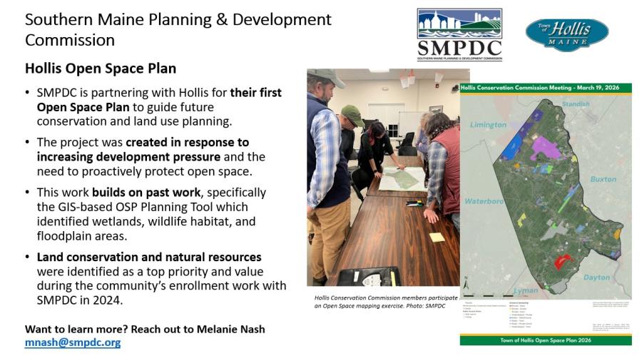 A slide detailing the Southern Maine Planning & Development Commission​'s Hollis Open Space Plan